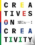 Brouwers, Steve - Creatives on Creativity