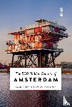 Naafs, Saskia, Van Eijck, Guido - The 500 Hidden Secrets of Amsterdam
