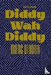 Didden, Marc - Diddy Wah Diddy