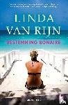 Rijn, Linda van, Dienaar, Karin - Bestemming Bonaire