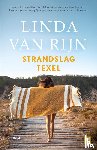 Rijn, Linda van - Strandslag Texel