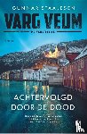 Staalesen, Gunnar - Achtervolgd door de dood
