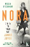 O'Connor, Nuala - Nora, vrouw en muze van James Joyce