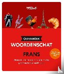 Favreau, Emmanuelle - Van Dale Oefenboek woordenschat Frans - Woorden leren en oefenen zodat je ze wel echt onthoudt