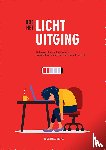 Hellinckx, Ilse - Hoe het licht uitging