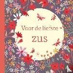  - Voor de liefste zus