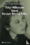 Grimmelikhuizen, Frits - Etty Hillesum leest Rainer Maria Rilke