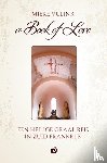 Vulink, Mieke - A Book of Love - Een persoonlijk verslag van een Heilige Graal Reis in Zuid Frankrijk