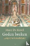 Kesel, Marc De - Goden breken