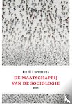 Laermans, Rudi - De maatschappij van de sociologie