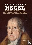 Hegel, Georg Wilhelm Friedrich - Hoofdlijnen van de rechtsfilosofie