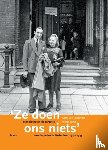Lakerveld, Carry van - Ze doen ons niets - vervolging en deportatie van de Joden in Nederland 1940-1945