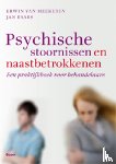 Meekeren, Erwin van, Baars, Jan - Psychische stoornissen en naastbetrokkenen