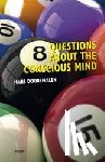 Dooremalen, Hans - 8 Questions about the conscious mind