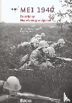  - Mei 1940 - De strijd op Nederlands grondgebied
