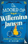 Verhoeven, Marijke - De moord op Willemina Jansen
