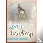 Anker, Henk - Leven met een handicap
