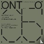 Brabandere, Leen De, Degeeter, Jan, Eeckeloo, Pieter, Meulemans, Laura, Royakkers, Maximiliaan, Oosterwyck, Dirk Van - ONTO 05