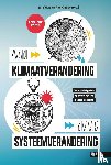  - Van klimaatverandering naar systeemverandering