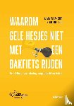 Van Lancker, Wim, Otto, Adeline - Waarom gele hesjes niet met een bakfiets rijden - Over klimaatverandering, ongelijkheid en beleid