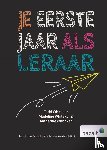 Whitaker, Todd, Whitaker, Madeline, Whitaker, Katherine - Je eerste jaar als leraar