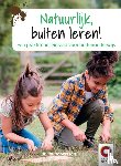 Robertson, Juliet - Natuurlijk, buiten leren!