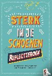 Saad, Nadim, Rosenhead, Annabel - Sterk in je schoenen – Reflectieboek