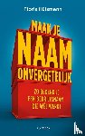 Hülsmann, Floris - Maak je naam onvergetelijk