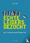 Bos, Lydia - Echte leiders gezocht