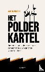 Pikaart, Martin - Het polderkartel