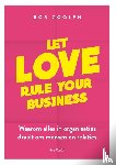 Coolen, Rob - Let love rule your business