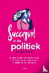 Nulkes, Sanneke - Succesvol in de politiek