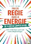 Weemaes, Chantalle - Pak de regie over je energie