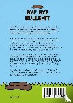 Engelfriet, Richard - Bye bye bullshit
