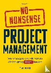 Kieft, Tim - No-nonsense projectmanagement