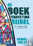 Hulst, Denise - De boekmarketingbijbel