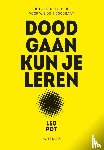 Pot, Leo - Doodgaan kun je leren