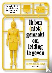 Roo, Kirsten de - Ik ben (niet) gemaakt om leiding te geven
