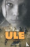 Bel, Marc de - Ule - ik was veertien in 1914
