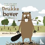 Oldland, Nicholas - Drukke bever - AVI E3
