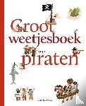 Hédelin, Pascale - Groot weetjesboek over piraten