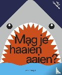 Wit, Katrijn de - Mag je haaien aaien?