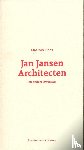 Kloos, Maarten, Kleijn, Koen - Jan Jansen architecten