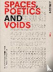 Pizzagalli, Simone, Schoonderbeek, Marc, Privileggio, Nicolo - Spaces, poetics and voids