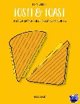 Green, Fern - Tosti & toast - meer dan 50 recepten voor gegrilde sandwiches