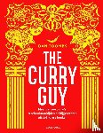 Toombs, Dan - The Curry Guy - Meer dan 100 curry's, tandoorimaaltijden en bijgerechten uit de Indiase keuken