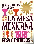 Cienfuegos, Rosa - La Mesa Mexicana