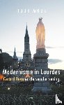 Mous, Huub - Modernisme in Lourdes - Gerard Reve en de secularisering