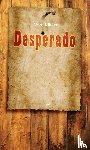 Kikkert, Wim - Desperado