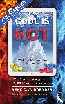 Boender, Rene C.W. - Cool is hot